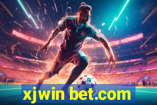 xjwin bet.com
