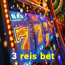 3 reis bet