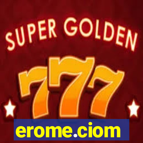 erome.ciom