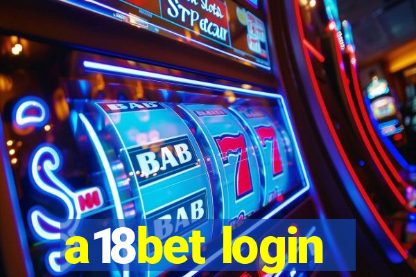 a18bet login