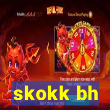 skokk bh