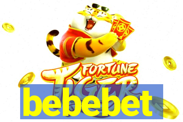 bebebet