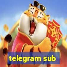 telegram sub