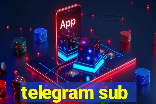 telegram sub