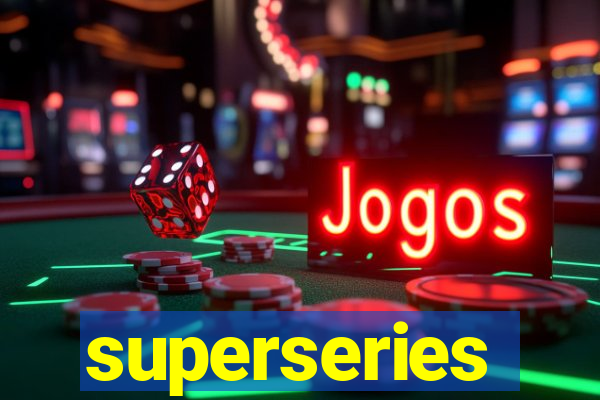 superseries