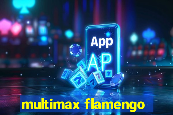 multimax flamengo