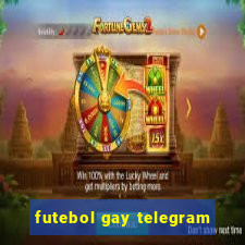 futebol gay telegram