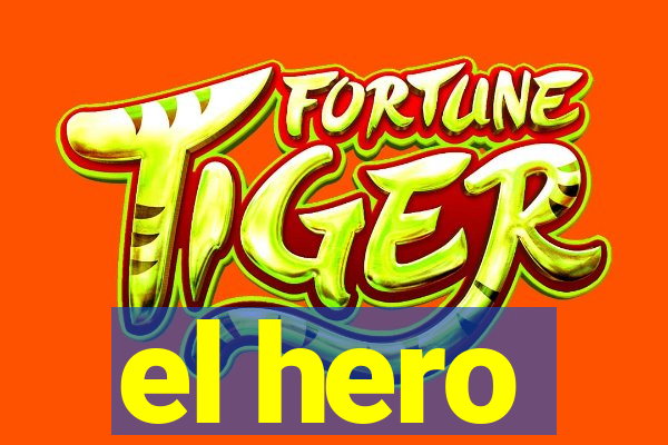 el hero
