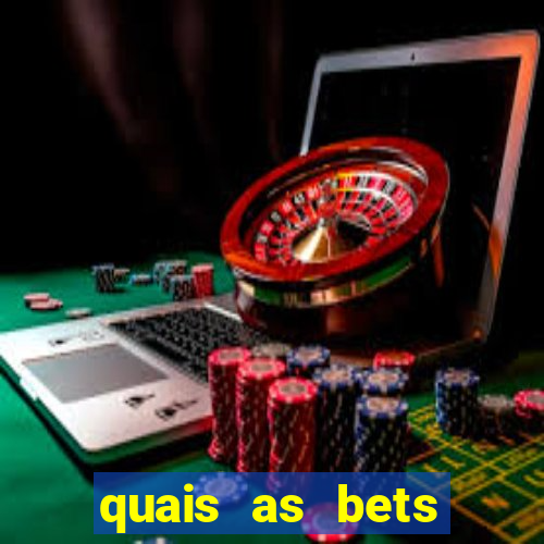 quais as bets legalizadas no brasil