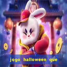 jogo halloween que ganha dinheiro