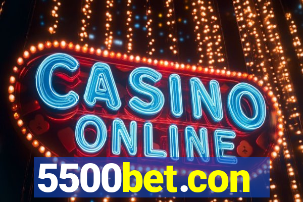 5500bet.con