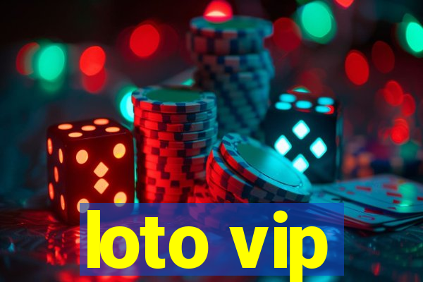 loto vip