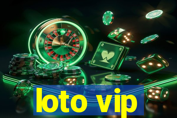 loto vip