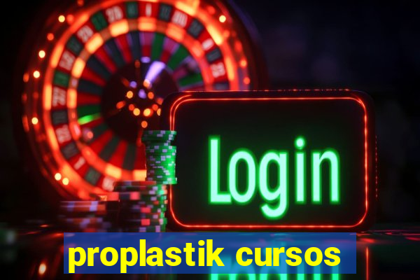 proplastik cursos