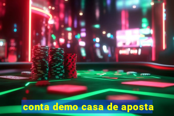 conta demo casa de aposta