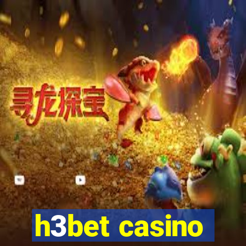 h3bet casino