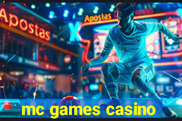 mc games casino