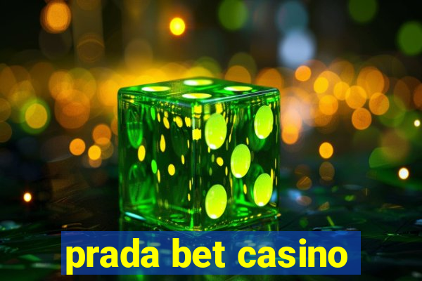 prada bet casino
