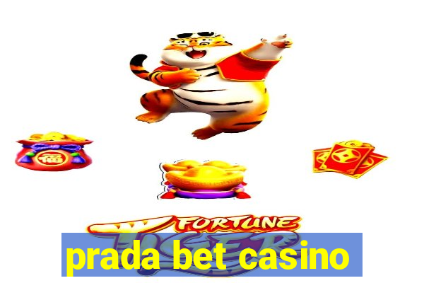 prada bet casino