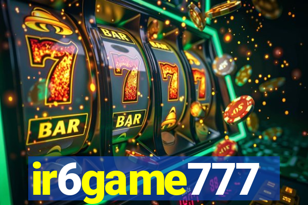 ir6game777
