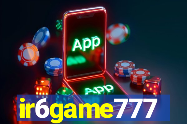 ir6game777