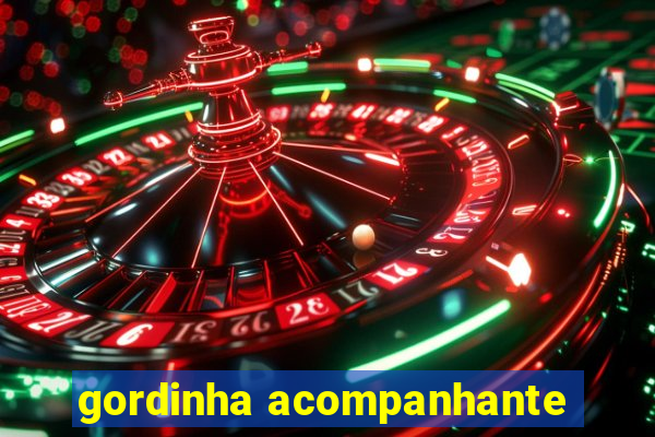 gordinha acompanhante