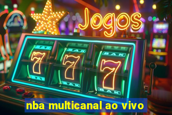 nba multicanal ao vivo