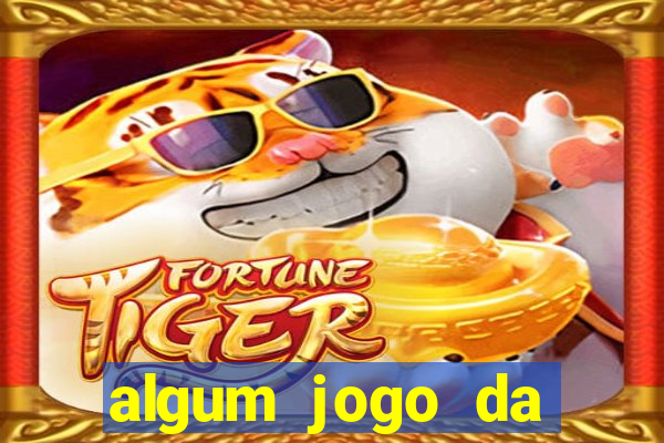 algum jogo da dinheiro de verdade