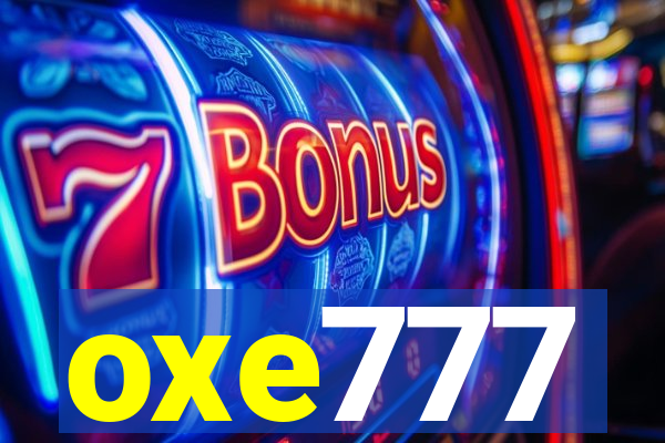 oxe777