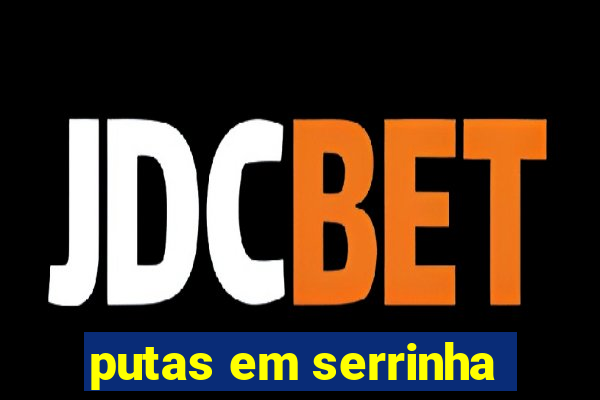putas em serrinha