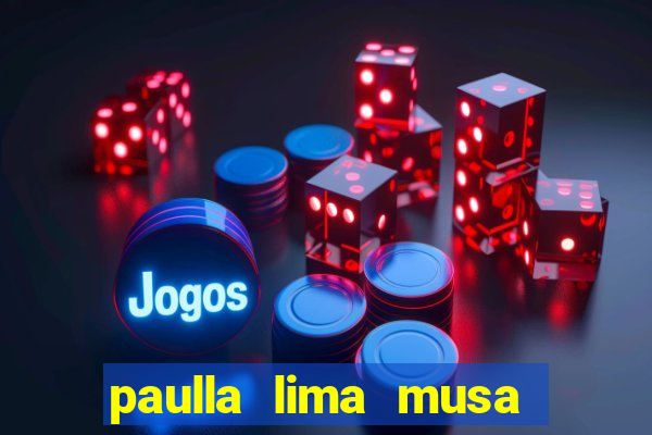 paulla lima musa corinthians nua