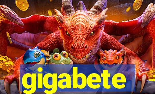 gigabete
