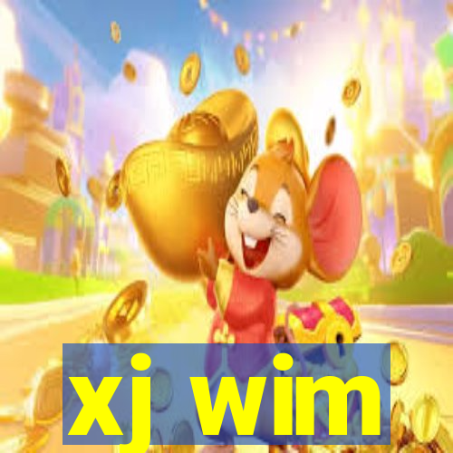 xj wim
