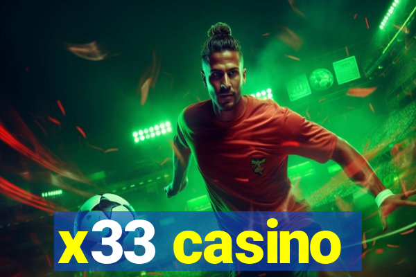 x33 casino