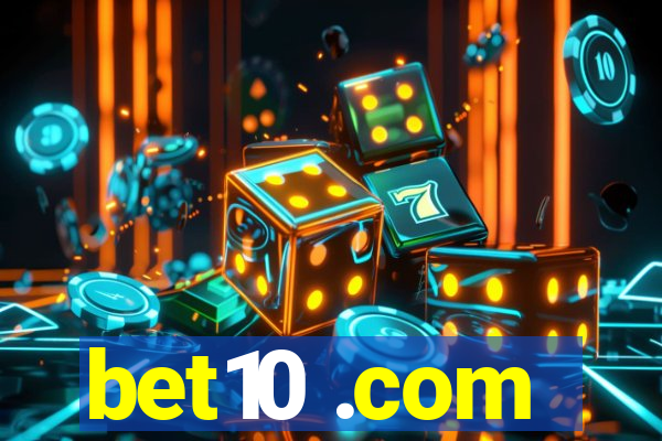 bet10 .com