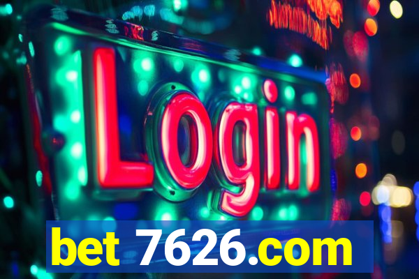 bet 7626.com