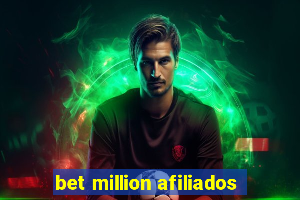 bet million afiliados