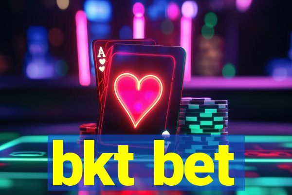 bkt bet