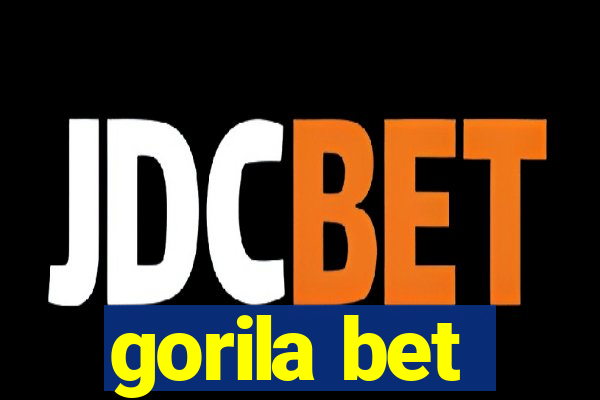 gorila bet