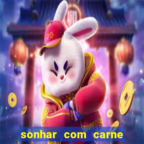 sonhar com carne de porco no jogo do bicho