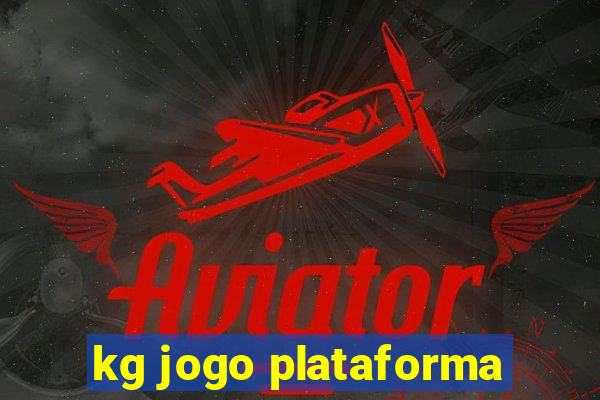 kg jogo plataforma