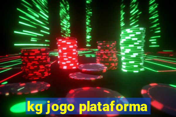 kg jogo plataforma