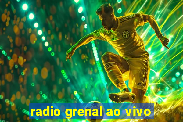 radio grenal ao vivo