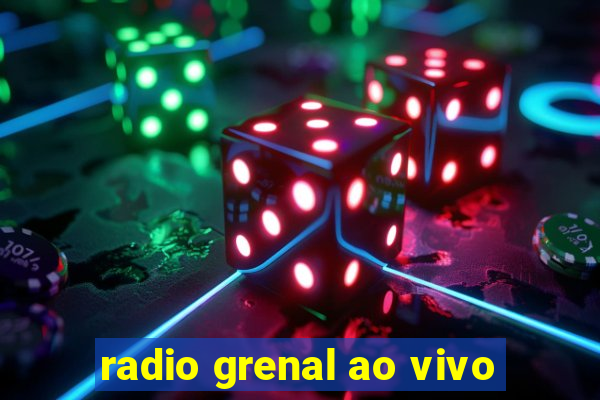 radio grenal ao vivo