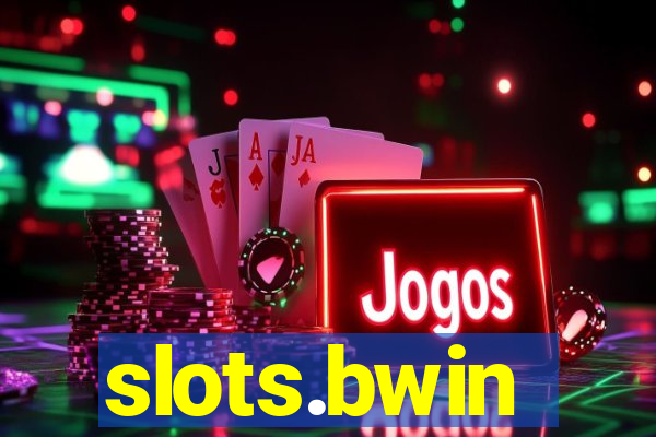 slots.bwin