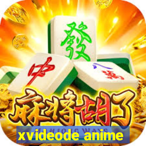 xvideode anime