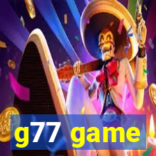 g77 game