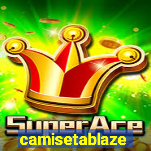 camisetablaze