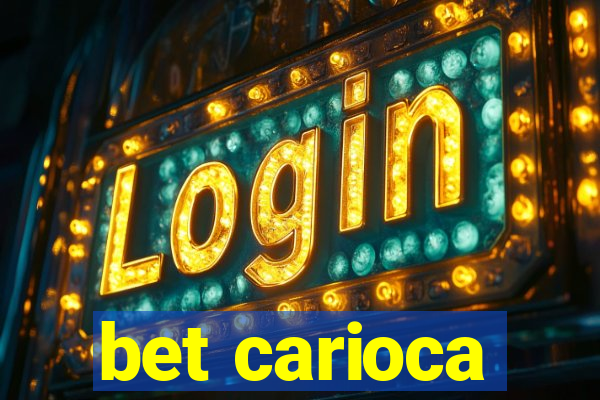 bet carioca