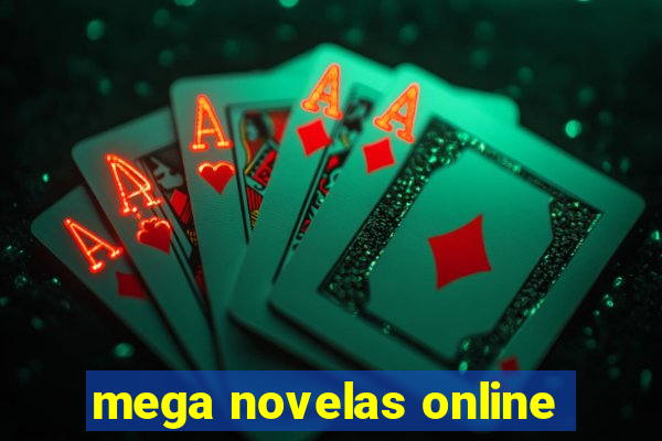 mega novelas online